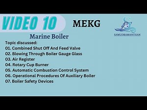 Marine Boiler Systems Explained: Safety, Operation & Key Components | MEKG | @_samudramanthan_