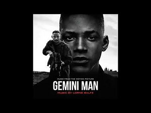 "Henry and Junior (from the Motion Picture Gemini Man)" by Lorne Balfe