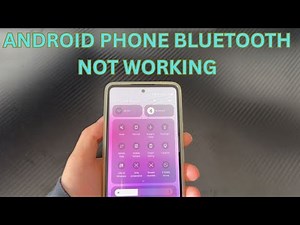 How to Fix Bluetooth Not Working on Android Phone: 6 Methods to Get Bluetooth Work Again