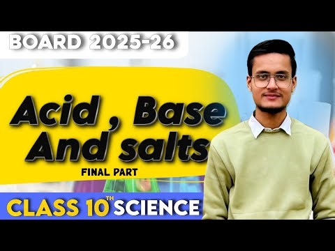 Class 10 Science Chapter 2 | Acid Base and Salts Full Chapter Explanation | NCERT CBSE 2025