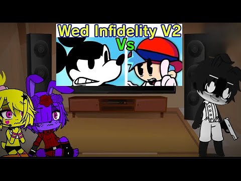 Fnia reacts to Wednesdays infidelity pt 2 final 💜gacha club💜