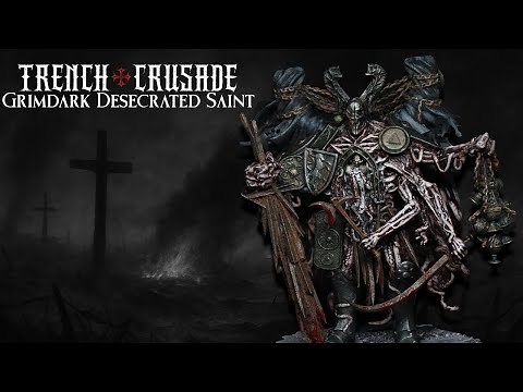 How to Paint Grimdark Trench Crusade - Court of the Seven Headed Serpent Desecrated Saint