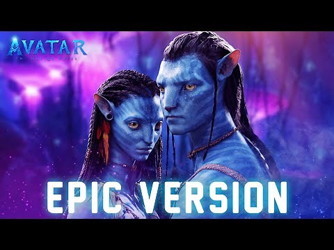 Avatar Theme | EPIC VERSION (The Way of Water Soundtrack)