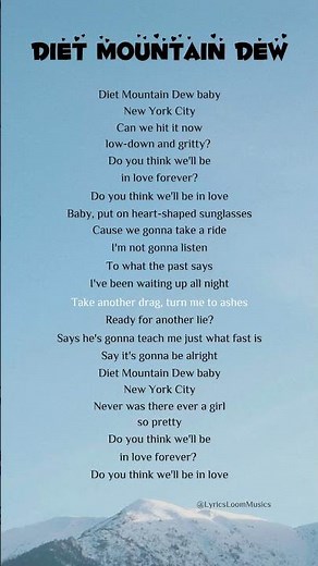Lana Del Rey – Diet Mountain Dew 💞 (Lyrics) #lyrics #lovesong #lanadelrey #dietmountaindew #shorts
