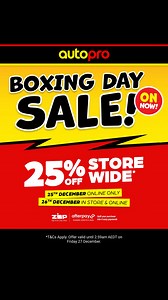 Autopro's Boxing Day Sale is ON NOW! 🔴 25% OFF STOREWIDE* *T&Cs apply. See website for details. | Autopro