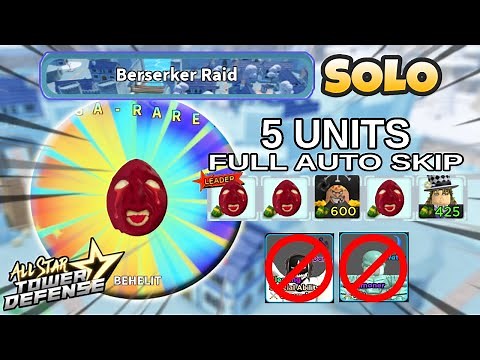 How to Solo Beat Berserker Raid Using 5 Units Only | Solo Full Auto Skip | All Star Tower Defense