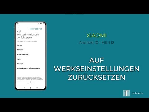 Werkseinstellungen zurücksetzen - Xiaomi [Android 10 - MIUI 12]