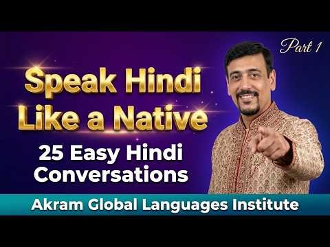 Speak Hindi Like a Native | 25 Easy Hindi Conversations | Beginners