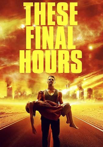 These Final Hours