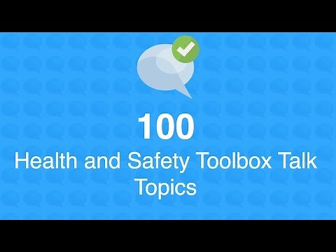 100 Health and Safety Toolbox Talk Topics