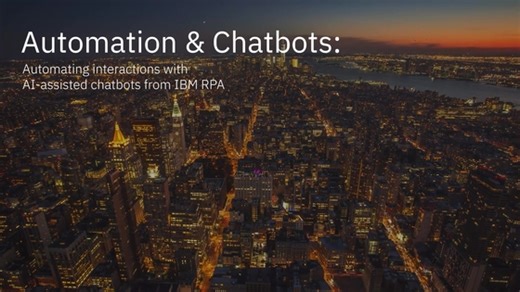 IBM Robotic Process Automation (RPA) Chatbots