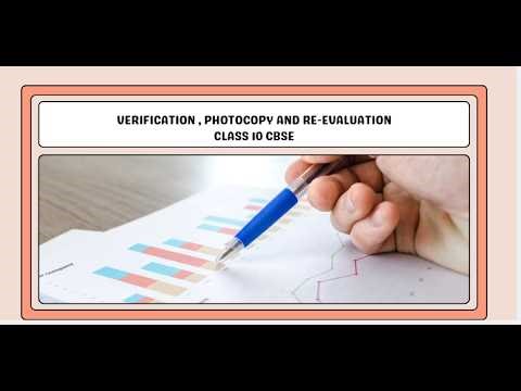 CLASS 10 CBSE RE-EVALUATION, PHOTOCOPY AND VERIFICATION PROCESS