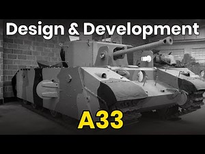 A33 - Tank Design & Development