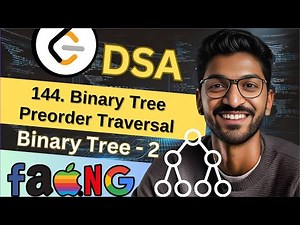 Binary Tree-2 | 144. Binary Tree Preorder Traversal | 🔥 Beginner, Medium & Advanced Level! #easy