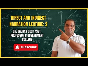 Lecture 2 – Complete Guide to Narration Rules: Mastering Direct and Indirect Speech 🎤📚