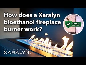 How does Xaralyn bioethanol fireplace burner work?