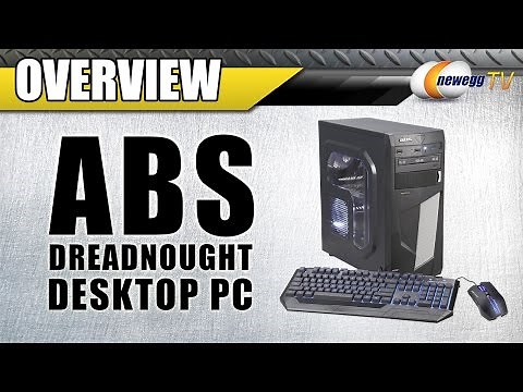 ABS Dreadnought Gaming System Overview - Newegg TV