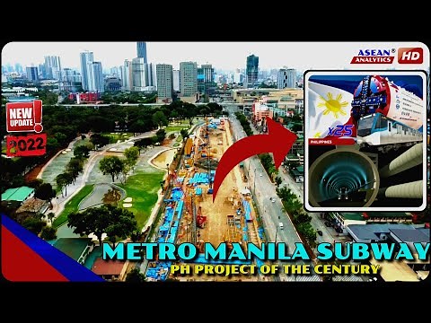 Metro Manila Subway Project Update 2022