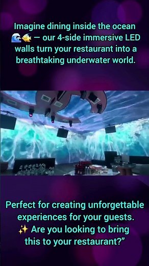 Dine Under the Sea – Immersive LED Screen Restaurant Experience |3D LED videowall | magic for date