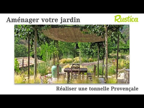 Réaliser une tonnelle provençale pour son jardin