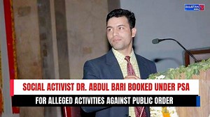 Social Activist Dr. Abdul Bari Booked Under PSA for Alleged Activities Against Public Order | Gulistan News Channel