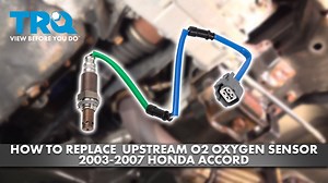 How to Replace Upstream O2 Oxygen Sensor 2003-2007 Honda Accord