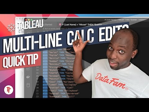 How to do multi-line calculations and edits for Tableau: Quick Tip
