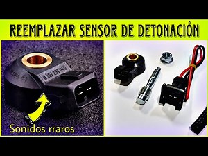 Como reemplazar el sensor de detonación 🔥🚙🛻
