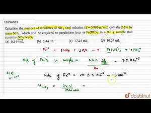 Calculate the number of millilitre of `NH_3 (aq)` solution `(d=0.986 g/mL)` contain `2.5%` by ma...