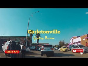 Video #74: Carletonville
