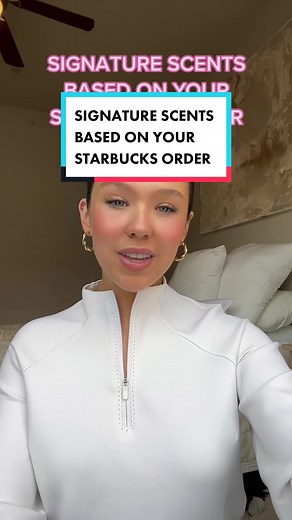 Signature Scents Based on Your Starbucks Order