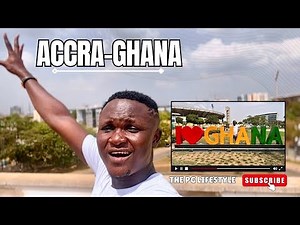 My First 24 Hours in Accra! Exploring Ghana’s Vibrant Capital | ACCRA CITY TOUR