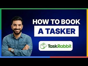 How to book a Tasker on Taskrabbit [FULL GUIDE]