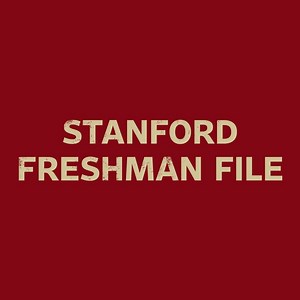 Stanford 2021 is moving in! Get to know the newest class on campus. | Stanford Alumni
