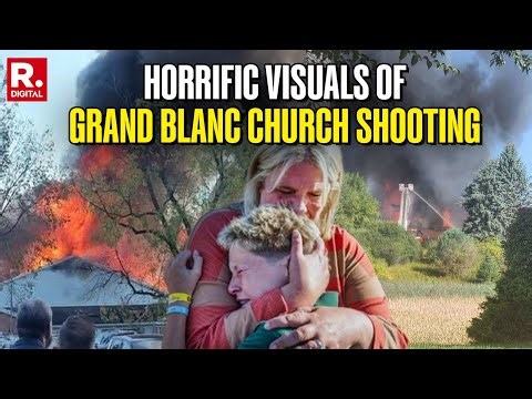 Horrific Visuals Of Grand Blanc Church: Church Up In Flames, After Shooter's Rampage | Michigan