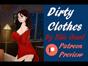 ASMR Roleplay: Dirty Clothes NSFW (spicy audio Patreon Preview)