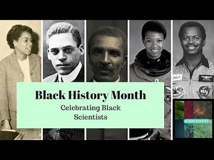 Black History Month: Celebrating Black Scientists