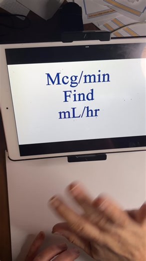 Calculate mL/hr from gtts/min | Julie Fletcher