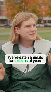 “We’ve eaten animals for millions of years.” | Earthling Ed