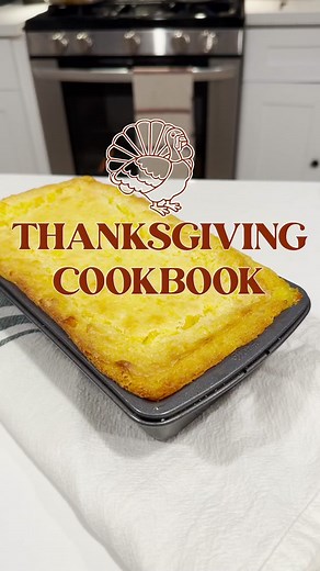 Thanksgiving Cookbook: Easy Corn Pudding Recipe