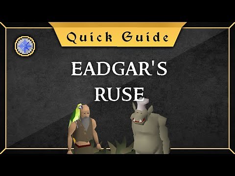 [Quick Guide] Eadgar's ruse