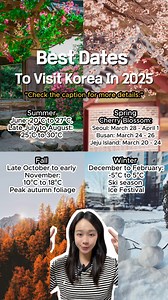 16K views · 101 reactions | Best Dates to Visit Korea in 2025! ✨ ...