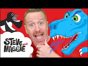 Steve and Maggie - Play With Dinosaur Toys