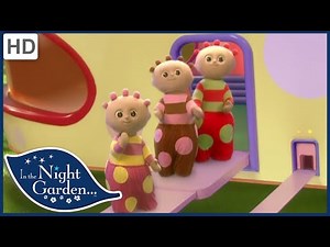 In the Night Garden 416 - Catch the Ninky Nonk Tombliboos | Full Episode | Videos For Kids