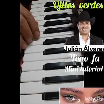 ojos verdes Julión Álvarez mini tutorial para acordeón