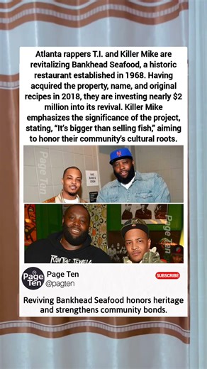 T.I. and Killer Mike: Reviving Bankhead Seafood’s rich legacy #ti #killermike #shorts