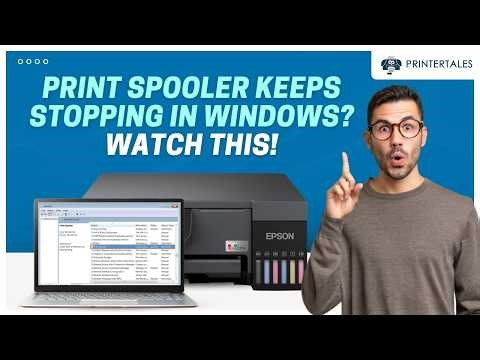 Fix Print Spooler Keeps Stopping in Windows | Printer Tales