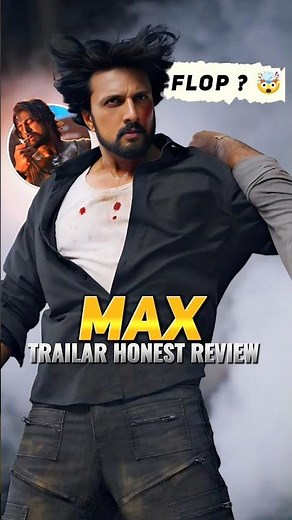 "Max Movie Trailer Review 🎥⚡️ What They Got Right (and Wrong)!" #shorts #ytshotrs #maxmovie #kichcha