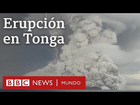 La violenta erupción volcánica en Tonga y el posterior tsunami