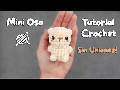 Crochet Mini Bear 🧸 Seamless - Step-by-step tutorial - Amigurumi - Free pattern